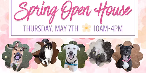 Spring Open House!