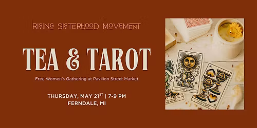 Tea & Tarot Night: Free Women's Gathering at Pavilion Street Market