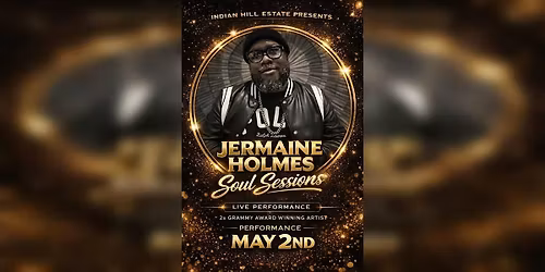 Jermaine Holmes Soul Session \u2013 Live at Indian Hill Estate