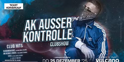 AK AUSSERKONTROLLE live | 25.12