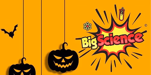 SOLD OUT - Big "Spooky" Science (Spooky Sherbet, Dancing Mini Brains & Flying Ghosts)