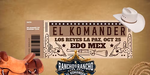 El Komander en Los Reyes La Paz, EDOMEX
