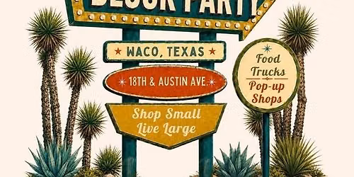 Summer Market Party- Garden City Waco