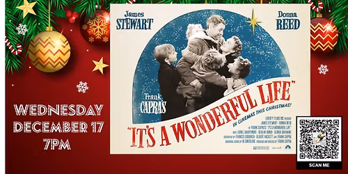 MOVIE: It's a Wonderful Life -\nThe original 1946 Christmas classic at Aztec Shawnee Theater