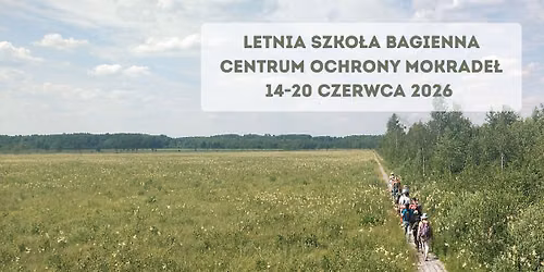 Letnia Szko\u0142a Bagienna 2026