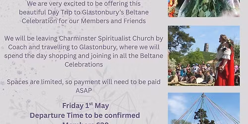 Glastonbury Beltane Day Trip