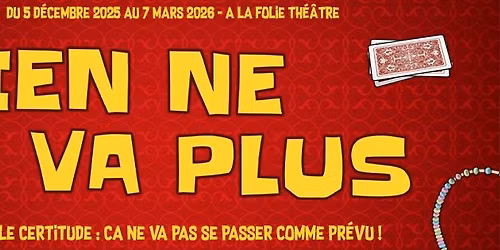 Rien ne va plus - Saison 2 !