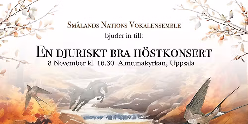 En djuriskt bra h\u00f6stkonsert