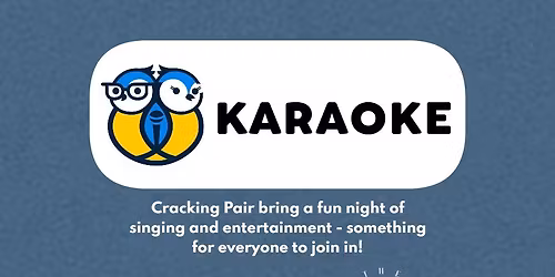 Cracking Pair Saturday karaoke at The Boathouse