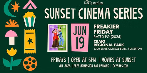 Freakier Friday: 2026 OC Parks Sunset Cinema Series