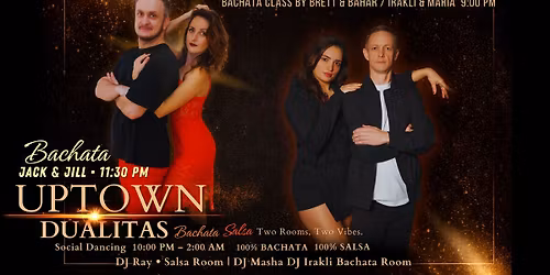Uptown DUALITAS - 100% Bachata 100% Salsa Social\ud83d\udc9e