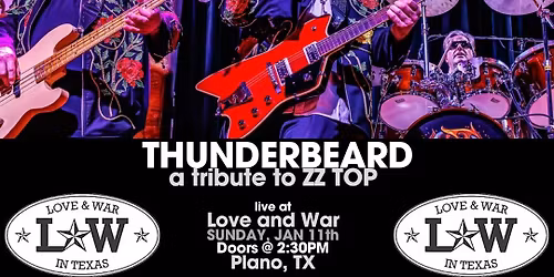 ThunderBeard: #1 Tribute to ZZ Top @ Love & War in Plano, Texas