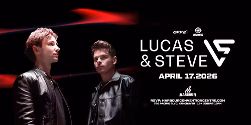 LUCAS & STEVE - Vancouver