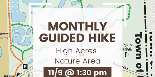 CTHA November Guided Hike: High Acres Nature Area