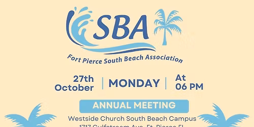 Fort Pierce South Beach Association Annual Meeting