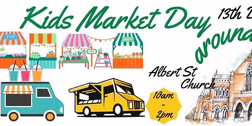 Kid's Market Day Around Albert St Church