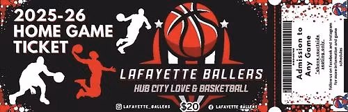 LAFAYETTE BALLERS GENERAL ADMISSION
