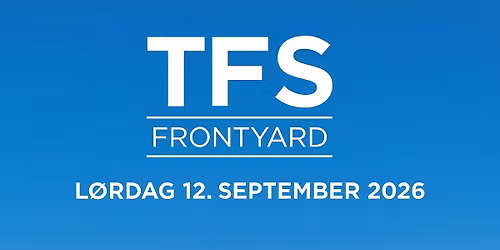 TFS FRONT YARD FESTNINGEN 2026