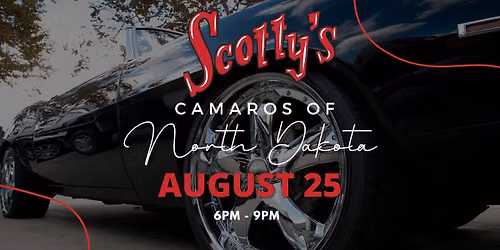 Camaros of North Dakota @ Scotty's Drive-In
