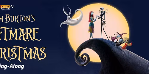 The Nightmare Before Christmas - Sing-Along Live at Bank Of America Performing Arts Center - Scherr Forum