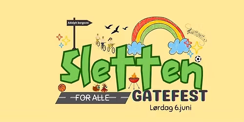 Sletten gatefest