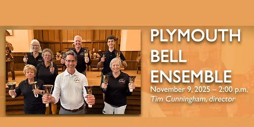Plymouth Bell Ensemble - Plymouth Music Series