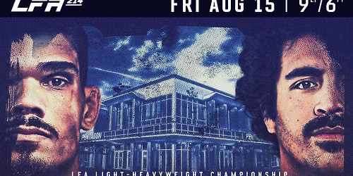 Legacy Fighting Alliance - LFA at Arizona Financial Theatre