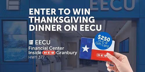 Win a $250 H-E-B Gift Card! EECU Community Celebration @ Financial Center inside H-E-B