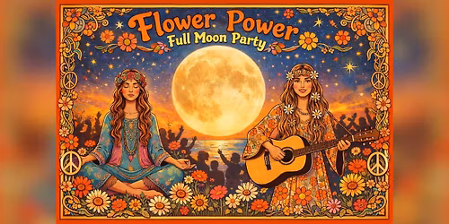 Full Moon Gathering & Drum Circle: Flower Power