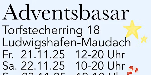 Adventsbasar in Ludwigshafen-Maudach Torfstecherring 18