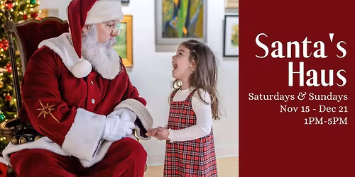 Historic Downtown Bethlehem Presents Santa's Haus: Free Pictures with Santa