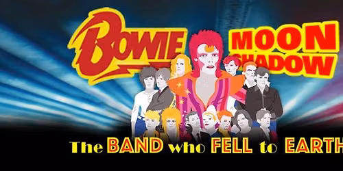 The Band Who Fell to Earth at Moonshadow Tavern