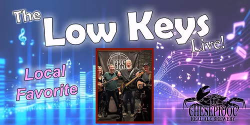 The Low Keys at Chesepiooc - 11\/14\/25
