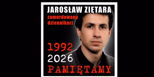 Jaros\u0142aw Zi\u0119tara - pami\u0119tamy - 34. rocznica zbrodni