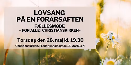 F\u00e6llesm\u00f8de - lovsang pa\u030a en fora\u030arsaften
