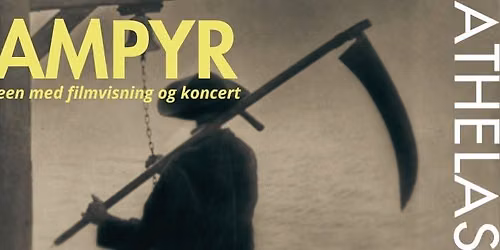VAMPYR - filmvisning og koncert