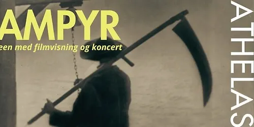 VAMPYR - filmvisning og koncert