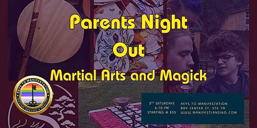 Parents Night Out: Martial Arts & Magick