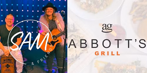 SAM & Friends @ Abbott\u2019s Grill
