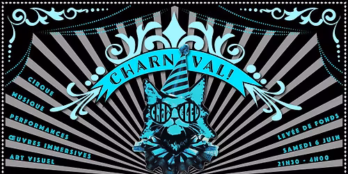 \u2af8 \u2af8 \u2af8 Le Charnaval \u2726 Nuit Carnavalesque \u2af7 \u2af7 \u2af7