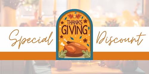 Thanksgiving Day Special 5$ OFF!