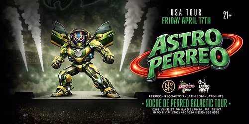 ASTRO PERREO - NOCHE DE PERREO GAL\u00c1CTICO TOUR