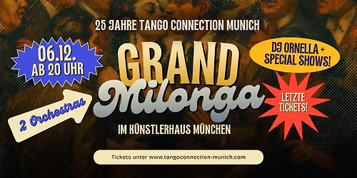 25 Jahre Tango Connection \u2013 Grand Milonga Jubil\u00e4um! \ud83c\udf89