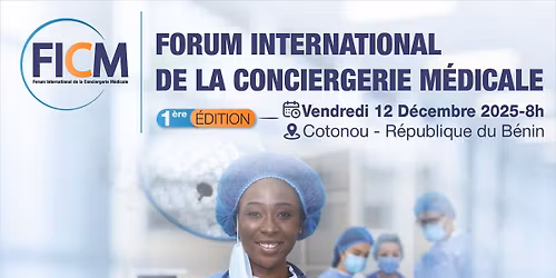 Forum Internationale de la Conciergerie M\u00e9dicale FICM 
