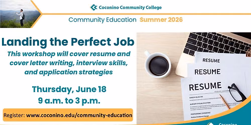 Landing the Perfect Job: Resume and cover letter writing, interview skills, and applications