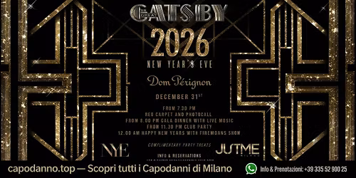 CAPODANNO THE GREAT GATSBY DOM P\u00c9RIGNON @ JUST ME MILANO 2026