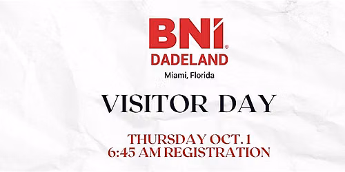 BNI Dadeland Visitor's Day