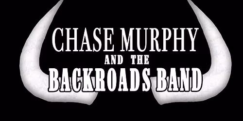 Chase Murphy & The Back Roads Band