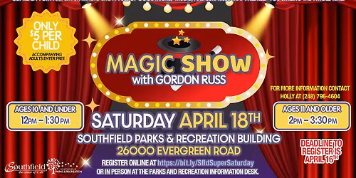 Super Saturday - Magic Show with Gordon Russ
