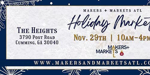 Holiday Market by Makers + Markets ATL